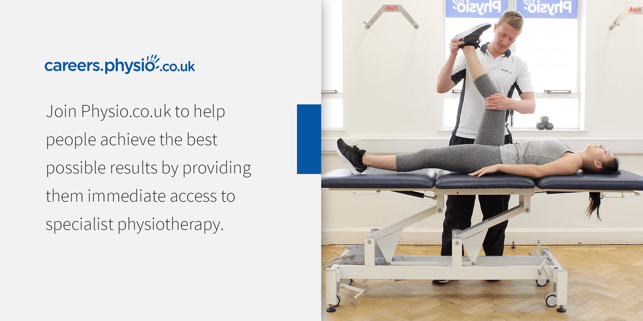 Visit careers.physio.co.uk to apply
